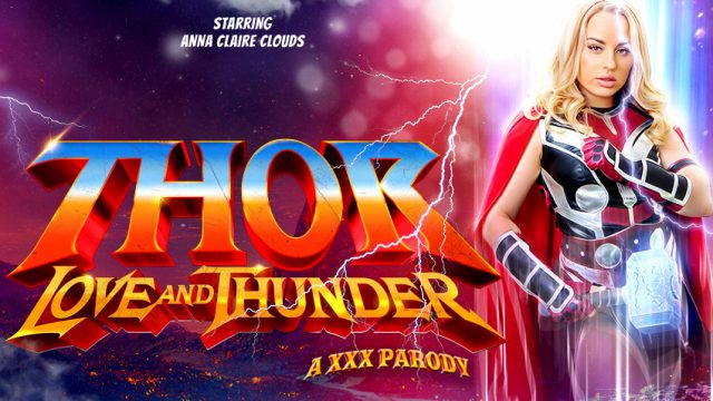 Thor: Love and Thunder (A XXX Parody)